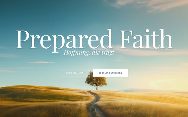 Startseite der Website Prepared Faith Schweiz